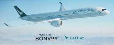 Marriott Bonvoy and Cathay Preferred Partnership